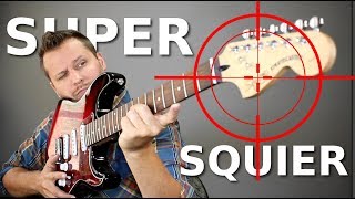 Building a SUPER SQUIER  Taking Aim At Fenders Best [upl. by Madaras]