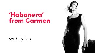 Maria Callas  Habanera Lyric Video [upl. by Rolyks]