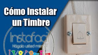 Cómo Instalar un Timbre [upl. by Maria]