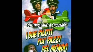 Franco e Ciccio  Continuavano a chiamarli i due piloti più matti del mondo [upl. by Yetah553]