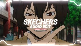 skechers  dripreport edit audio [upl. by Sheryle]