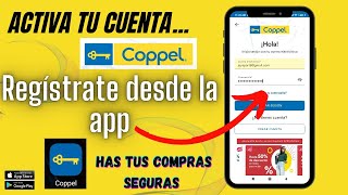 Como registrarse en la aplicación Coppel [upl. by Weissmann911]