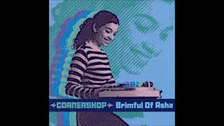 Cornershop  Brimful Of Asha Norman Cook Remix Extended Version Brighton UK 12quot Vinyl [upl. by Adia]