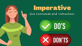 The Imperative  Give Orders and Commands  English Grammar [upl. by Mortensen]