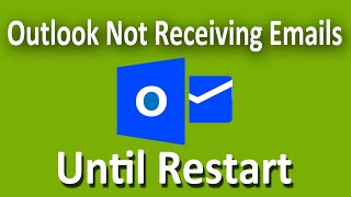 How To Fix Microsoft Outlook Not Sending or Receiving Emails Until Restart [upl. by Hillery856]