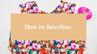 How To Interline  Underline a Garment [upl. by Beacham]