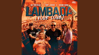 Lambada Your Love [upl. by Erreip]