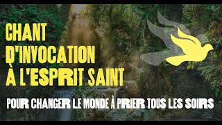 Prier lEsprit Saint — Chant dinvocation à lEsprit Saint — Changer sa vie [upl. by Inatsed]