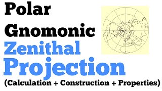 Polar Gnomonic Zenithal Projection  Calculation amp Construction  Practical Geography [upl. by Gertrude]