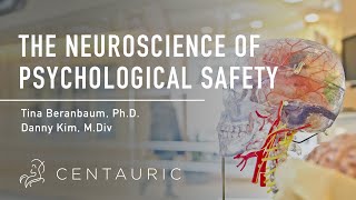 The Neuroscience of Psychological Safety [upl. by Read]