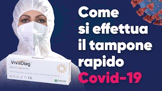 Covid19 VivaDiag Tampone Antigenico Rapido ecco come si effettua [upl. by Sturdivant677]