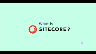 What is Sitecore [upl. by Nnav515]