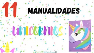 11 Manualidades con Unicornios para Regalar [upl. by Nhguavad]