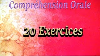 Compréhension Orale niveau A1  20 exercices [upl. by Rehotsirk953]