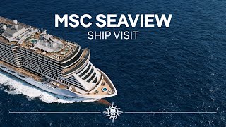 MSC Seaview  Ship Visit [upl. by Mckay396]