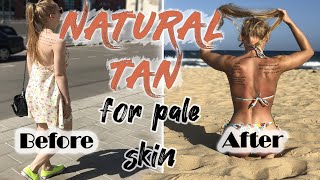 HOW TO TAN NATURALLY PALE SKIN best natural tanning amp how to achieve a natural tan that lasts [upl. by Enawtna734]