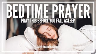 Prayer For Bedtime  Bedtime Prayer That Works [upl. by Spears]