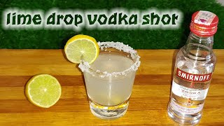 Lime Drop Shots  Easy Vodka Cocktail [upl. by Erlina]