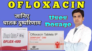 Ofloxacin tablet  Oflox tablet  oflox 200  Zenflox tablet uses side effects dosage [upl. by Rakso]