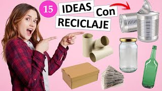 15 MANUALIDADES FÁCILES Y RÁPIDAS CON RECICLAJE [upl. by Rayburn]