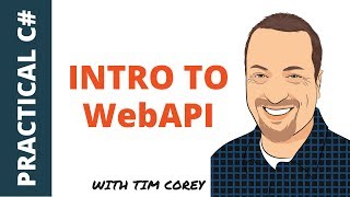 Intro to WebAPI  One of the most powerful project types in C [upl. by Mhoj]