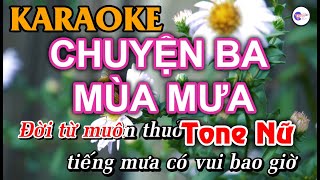 Chuyện Ba Mùa Mưa  KARAOKE Tone Nữ  Vici Karaoke [upl. by Goran447]