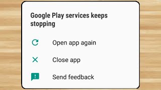 How to fix Google Play Services Keeps Stopping Problem 100 Solution [upl. by Ariay16]