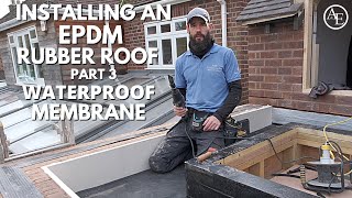 Installing An EPDM Rubber Roof Part 3 Waterproof Membrane [upl. by Helfant]