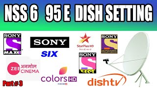 Nss6 95e dish setting on 2 feet in PakistanIndia in 2020  Part 3 [upl. by Ynhoj]