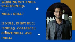 Working with SQL NULL values  Null Handling Functions [upl. by Ater]