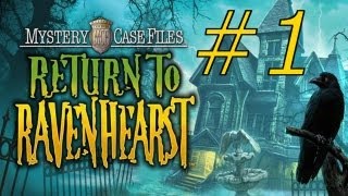 Mystery Case Files Return to Ravenhearst Walkthrough part 1 [upl. by Elwina]