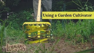 Using a Garden Cultivator [upl. by Newman]