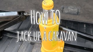 How to  Jack up a caravan safely [upl. by Justinian]