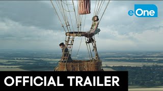 THE AERONAUTS  Official Trailer HD [upl. by Vittorio655]