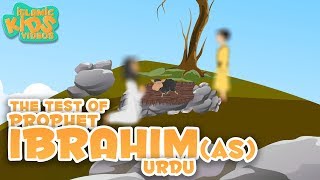 Prophet Stories In Urdu  Prophet Ibrahim AS  Part 3  Quran Stories In Urdu  Urdu Cartoons [upl. by Eanom]