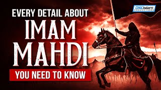 Every Detail About Imam Mahdi You Need To Know [upl. by Derej]