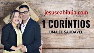 1 Coríntios 1 Estudo O PROBLEMA Da DIVISÃO Na Igreja Bíblia Explicada [upl. by Annamarie]