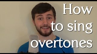 How to sing overtones tutorial [upl. by Eilema]