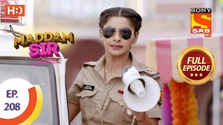 Maddam Sir  Ep 208  Full Episode  29th March 2021 [upl. by Iggep]