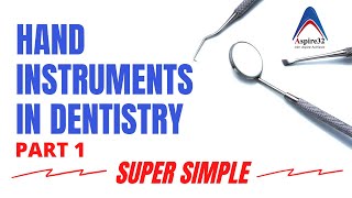 Hand Instruments  Operative Dentistry  Part 1 [upl. by Sorazal]