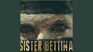 Sister Bettina [upl. by La Verne]