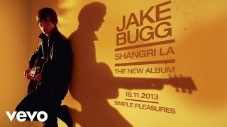 Jake Bugg  Simple Pleasures Audio [upl. by Livvyy63]