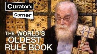 Deciphering the worlds oldest rule book  Irving Finkel  Curators Corner S1 Ep1 PILOT [upl. by Cinelli244]