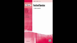 Festival Sanctus SATB by John Leavitt – Score amp Sound [upl. by Deny]