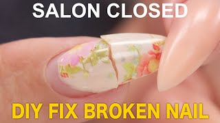 DIY Fix Your Broken Nail Fast [upl. by Patman162]