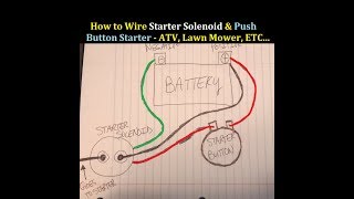 How to Wire Starter Button and Solenoid to an ATV 3 Wheeler 4 Wheeler [upl. by Alessig]