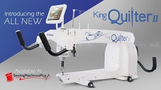 ALL NEW King Quilter II Long Arm Quilting Machine [upl. by Devol]