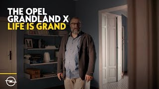 The Opel Grandland X Life is Grand [upl. by Arimay729]