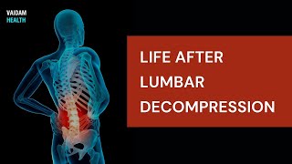 Life After Lumbar Decompression [upl. by Let]