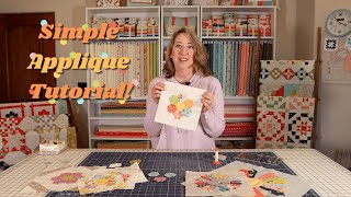 Simple Applique Tutorial [upl. by Akym]